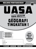 Koleksi pentaksiran UASA Edisi 2023/24 Geografi Tingkatan 1 - MPHOnline.com