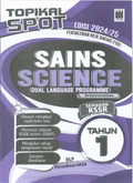 Topikal SPOT Edisi 2024/25 Sains/ Sciencd ( Dual Language Programme) Tahun 1 - MPHOnline.com