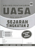 Koleksi Pentaksiran UASA Edisi 2024/25 KSSM Sejarah Tingkatan 2 - MPHOnline.com