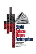 Efektif Bahasa Melayu Pertengahan - MPHOnline.com