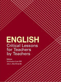 English: Critical Lessons For Teachers By Teachers - MPHOnline.com