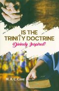 Is The Trinity Doctrine Divinely Inspired? - MPHOnline.com