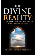 The Divine Reality: God, Islam & The Mirage of Atheism (DCB) - MPHOnline.com