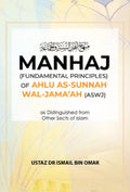 Manhaj (Fundamental Principles) of Ahlu As Sunnah Wal Jama'ah - MPHOnline.com