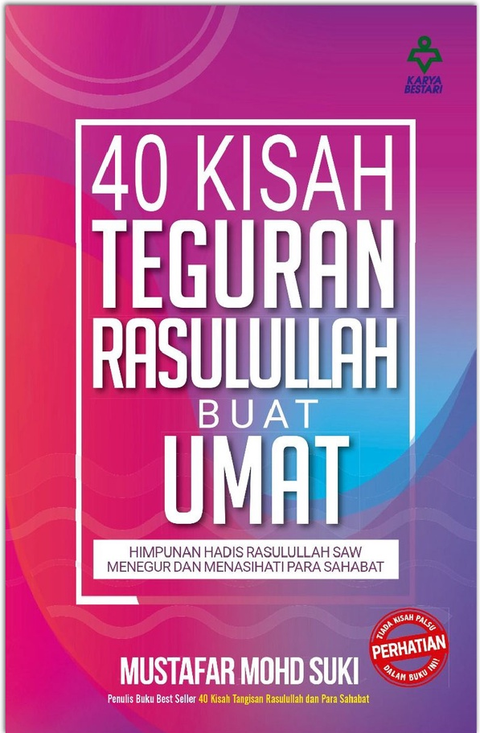 40 Kisah Teguran Rasulullah Buat Umat - MPHOnline.com