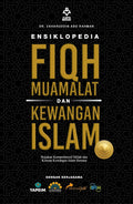 Ensiklopedia Fiqh Muamalat dan Kewangan Islam - Karya Bestari - MPHOnline.com