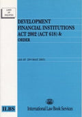 Development Financial Institutions Act 2002 (Act 618) & Order (as of 20.5.2003) - MPHOnline.com