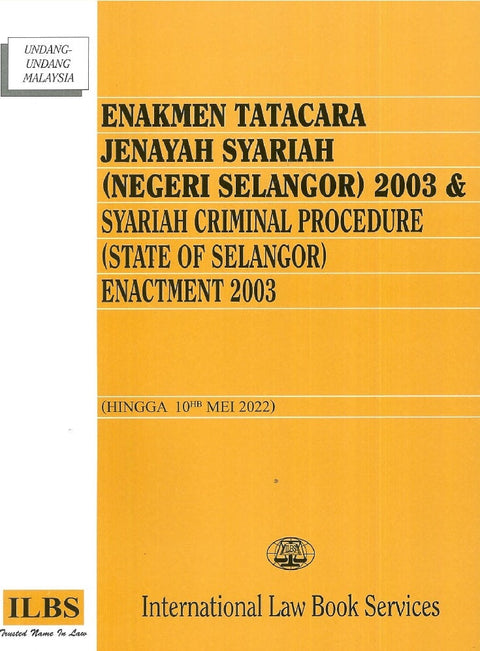 ENAKMEN TATACARA JENAYAH SYARIAH(S`GOR) 2003 (20 JUN 05) - MPHOnline.com