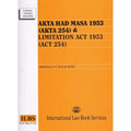 Akta Had Masa 1953 / Limitation Act 1953 (Act 254)(Hingga 5hb Januari 2023) - MPHOnline.com