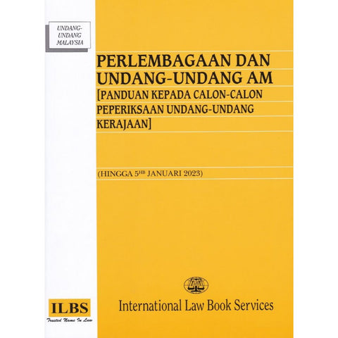 Perlembagaan Dan Undang-Undang Am [Panduan Kepada Calon-Calon Peperiksaan  Undang-Undang Kerajaan]- Hingga 5 Jan 2023 - MPHOnline.com