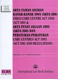 Akta Taman  Asuhan Kanak-Kanak 1984 (Akta 308) & Akta Pusat Jagaan 1993 (Akta 506) (Bilingual)- Hingga 15/2/2024 - International Law Book Services - MPHOnline.com