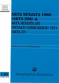 Akta Senjata 1960 (Akta 206) & Akta Senjata Api (Penalti Lebih Berat) 1971 (Akta 37)- Hingga 20/11/2024 - International Law Book Services - MPHOnline.com