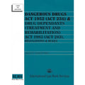 Dangerous Drugs Act 1952 (Act 234) - International Law Book Services - MPHOnline.com