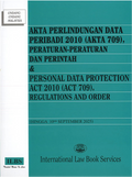 Akta Perlindungan Data Peribadi 2010 (Akta 709), Peraturan-Peraturan (Bilingual) - Hingga 10/9/2025 - MPHOnline.com