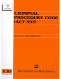 Criminal Procedure Code (Act 593) (As at 10/9/2025) - International Law Book Services - MPHOnline.com