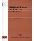 Food Act 1983 (Act 281) - As at 5/12/2025 - International Law Book Services - MPHOnline.com