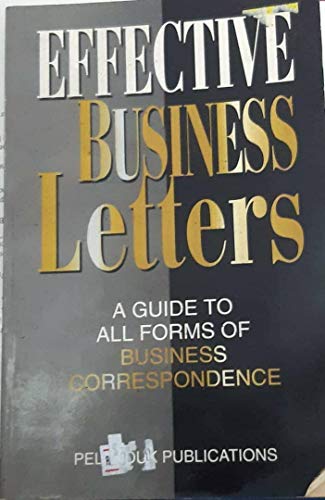 Effective Business Letters: A Guide to All Forms of Business Correspondence - MPHOnline.com