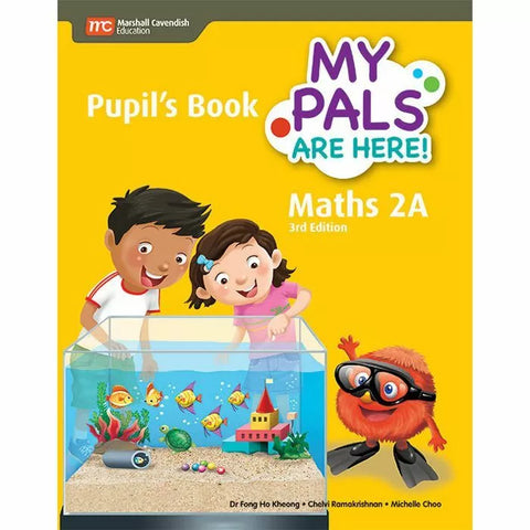 My Pals Are Here! Maths 2A Pupil`S Book 3Ed (9789810119348) - MPHOnline.com