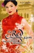 The Red Cheong-sam and Other Old Tales of Malaya and  Singapore - MPHOnline.com