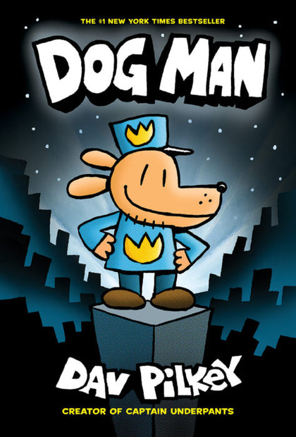 Cover of "Dog Man" (first volume) by Dav Pilkey