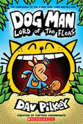Dog Man #5: Lord of the Fleas - MPHOnline.com