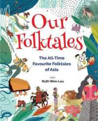 All-Time Favourite Folktales Of Asia (9789811226892) - MPHOnline.com