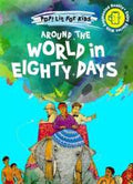 Poplit1: Around The World In Eighty Days (9789811233326) - MPHOnline.com