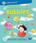 SAU: Audrey Plays With Bubbles - MPHOnline.com