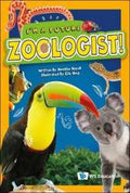 I'M A Future Zoologist! (9789811252181) - MPHOnline.com