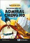 Poplit3: Adventures Of Admiral Cheng Ho (9789811253416) - MPHOnline.com