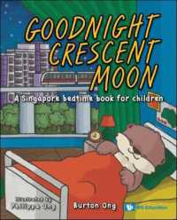 Goodnight Crescent Moon: Singapore Bedtime Book - MPHOnline.com