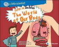Super Mi: World Of Our Body (9789811281167) - MPHOnline.com