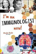 Who me?: I'M An Immunologist Now! - MPHOnline.com