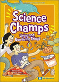 Science Champs: Living And Non-Living Thing - MPHOnline.com