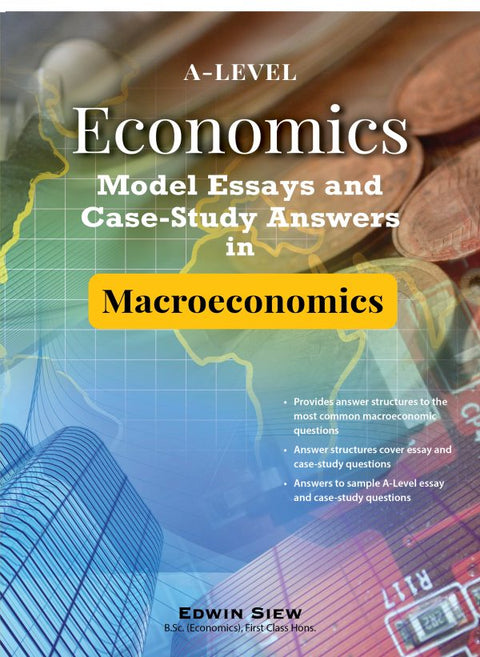 A-Level Economics Model Essays & Case Study Answers In  Macroeconomics - MPHOnline.com