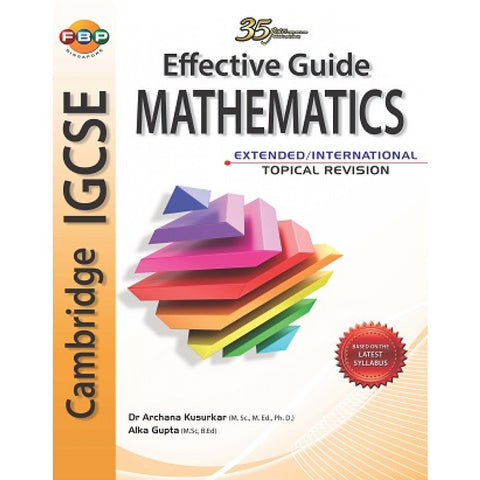 Igcse Effective Guide Extended Mathematics Topical Revision (9789811418808) - MPHOnline.com