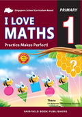 Primary 1 I Love Maths Practice Makes Perfect - MPHOnline.com