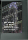 Malaysian Bail Outs? (New Print) - MPHOnline.com