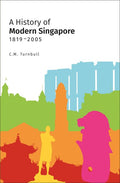 History Of Modern Singapore 1819-2005, A (B Format - MPHOnline.com
