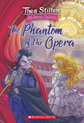 Thea Stilton Classic Tales: Phantom of the Opera - MPHOnline.com