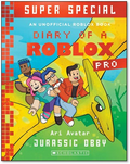Diary of a Roblox Pro Super Special #02: Jurassic Obby - Scholastic US - MPHOnline.com