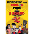 Academy for Roblox Pros #03: Bugged - MPHOnline.com