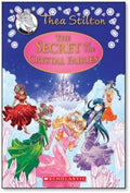 Thea Stilton SE PB #07: The Secret of the Crystal Fairies (PB) - MPHOnline.com
