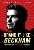 BRAND IT LIKE BECKHAM - MPHOnline.com