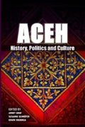 Aceh: History, Politics And Culture - MPHOnline.com