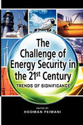 The Challenge Of Energy Security In The 21St Century: Trends - MPHOnline.com