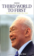 From Third World to First- Memoir of Lee Kuan Yew (Memorial Edition) - MPHOnline.com