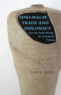 Sino-Malay Trade And Diplomacy: From The Tenth Through The F - MPHOnline.com
