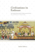 Civiliztions In Embrace:The Spread Of Ideas And The Transfor - MPHOnline.com