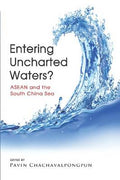Entering Uncharted Waters? Asean And The South China Sea - MPHOnline.com